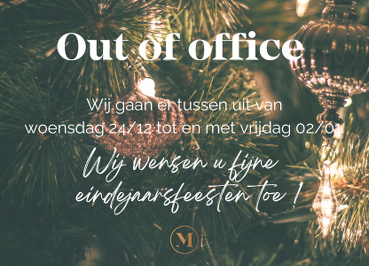 Out of office van 24/12 tot 02/01
